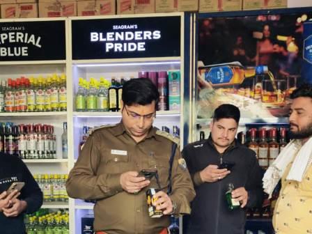 संदिग्ध क्षेत्रों में दबिश, मदिरा दुकानों का औचक निरीक्षण